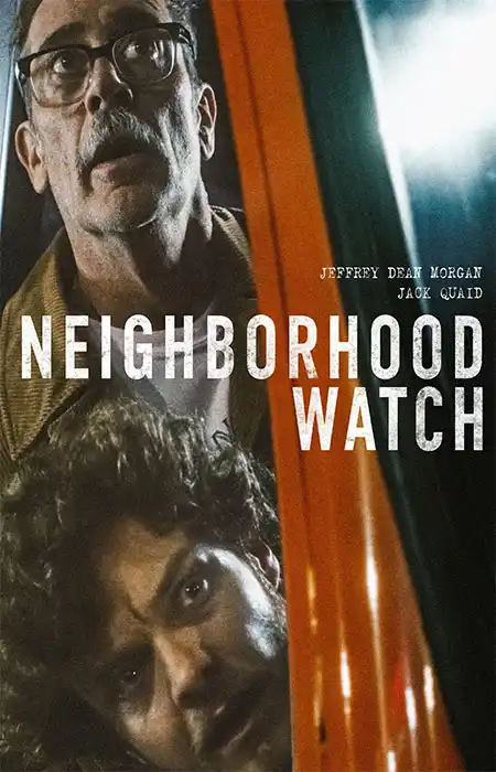 دانلود فیلم Neighborhood Watch 2025 دانلود فیلم Neighborhood Watch 2025