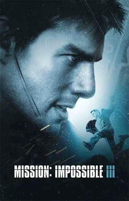 دانلود فیلم Mission: Impossible III 2006 دانلود فیلم Mission: Impossible III 2006