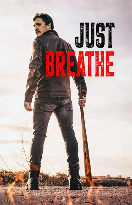 دانلود فیلم Just Breathe 2025 دانلود فیلم Just Breathe 2025