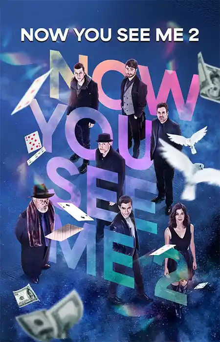 دانلود فیلم Now You See Me 2 2016 دانلود فیلم Now You See Me 2 2016