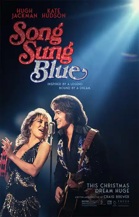 دانلود فیلم Song Sung Blue 2025