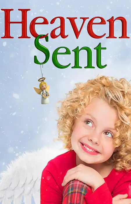 دانلود فیلم Heaven Sent 2016