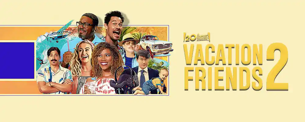 دانلود فیلم Vacation Friends 2 2023