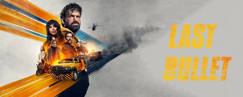 دانلود فیلم Last Bullet 2025