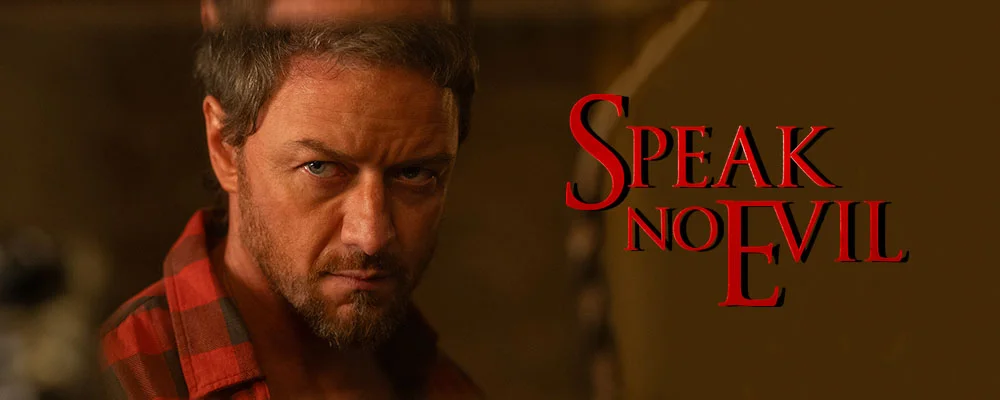 دانلود فیلم Speak No Evil 2024