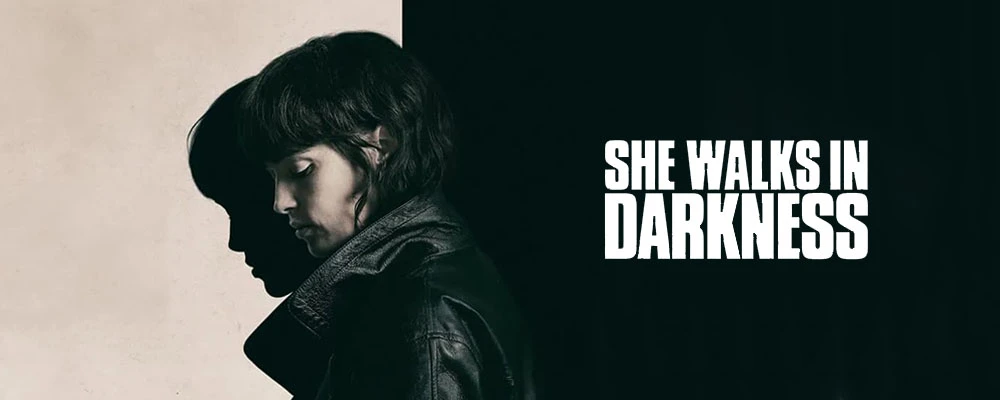 دانلود فیلم She Walks in Darkness 2025