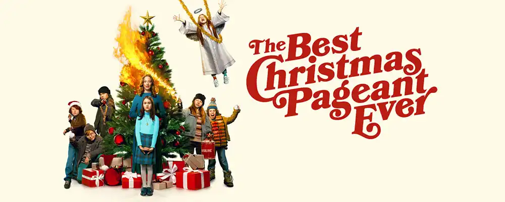 دانلود فیلم The Best Christmas Pageant Ever 2024